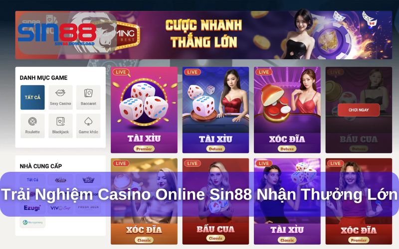Trải nghiệm Casino Online tại Sin88 nhận thưởng lớn